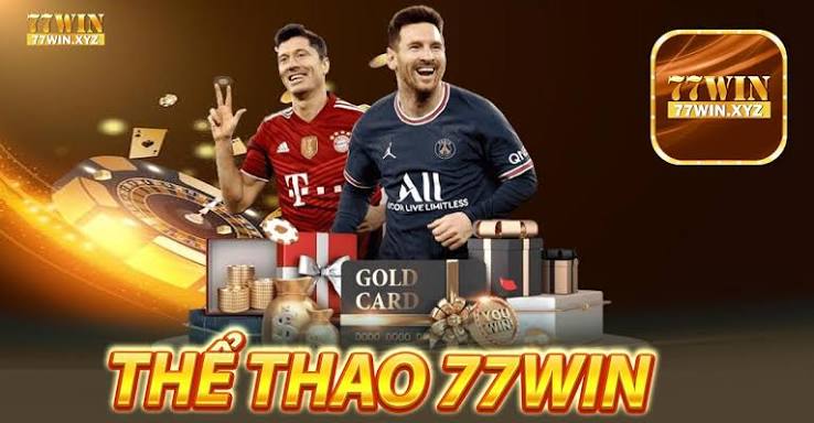 Điểm Mạnh Của Thể Thao 77win